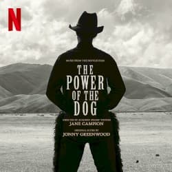 The Power of the Dog: Music From the Netflix Film cover art